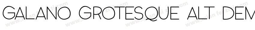 Galano Grotesque Alt Demo字体转换